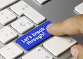 LetÃ¢â¬â¢s break through! - Inscription on Blue Keyboard Key Royalty Free Stock Photo